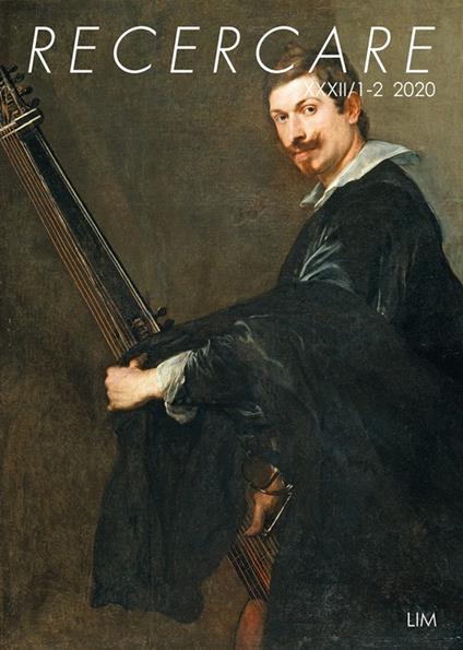 Recercare. Rivista per lo studio e la pratica della musica antica (2020). Vol. 32 - copertina