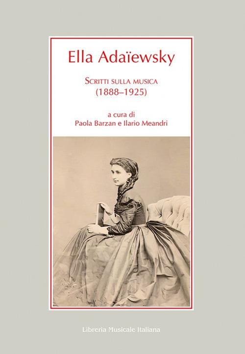 Ella Adaïewsky. Scritti sulla musica (1888–1925) - copertina