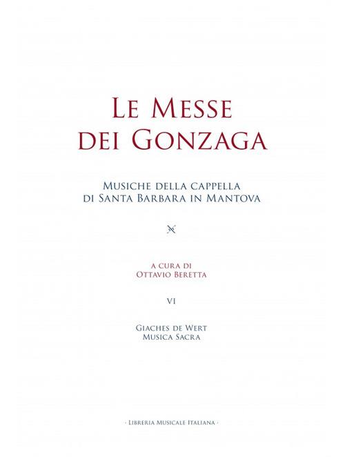 Le messe dei Gonzaga. Giaches de Wert. Musica sacra - copertina