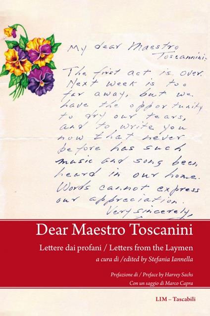 Dear Maestro Toscanini. Lettere dai profani-Letters from the Laymen. Ediz. bilingue - copertina