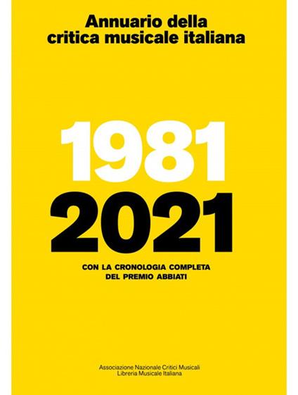 Annuario della critica musicale italiana 2021. 1981-2021. Con la cronologia completa del Premio Abbiati - copertina