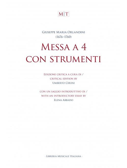 Messa a 4 con strumenti. Partitura. Ediz. critica - Giuseppe Maria Orlandini - copertina