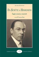 Da Schütz a Hindemith. Saggi su musica e musicisti