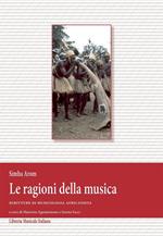 Le ragioni della musica. Scritture di musicologia africanista e DVD