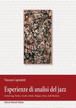Esperienze di analisi del jazz. Armstrong, Parker, Cesàri, Monk, Mingus, Intra, Soft Machine