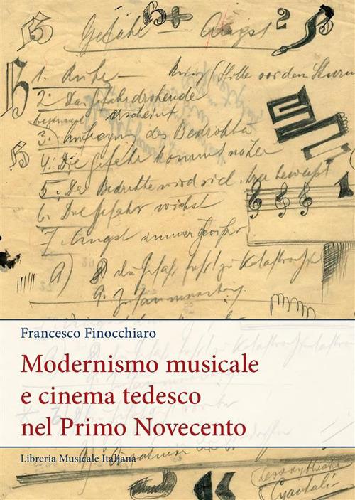 Modernismo musicale e cinema tedesco nel primo Novecento - Francesco Finocchiaro - ebook