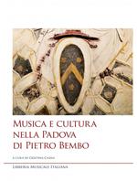 Musica e cultura nella Padova di Pietro Bembo