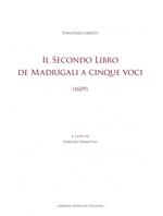 Il Secondo libro de madrigali a cinque voci (1609). Ediz. critica