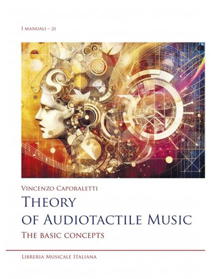 Theory of audiotactile music. The basic concepts - Vincenzo Caporaletti - copertina