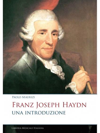 Franz Joseph Haydn. Una introduzione - Paolo Maurizi - copertina