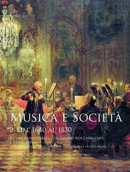 Musica e società. Vol. 2: Dal 1640 al 1830 - copertina