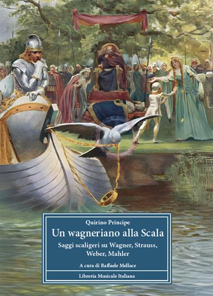 Un wagneriano alla Scala - Quirino Principe - copertina