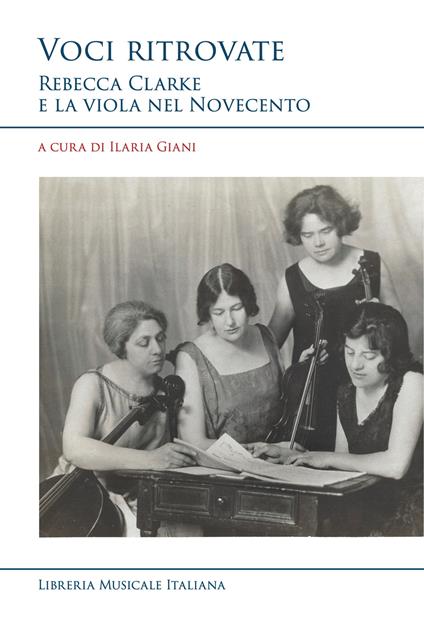 Voci ritrovate. Rebecca Clarke e la viola nel Novecento - copertina