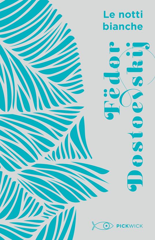 Le notti bianche - Fëdor Dostoevskij - copertina