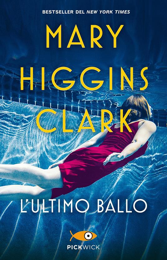 L' ultimo ballo - Mary Higgins Clark - copertina