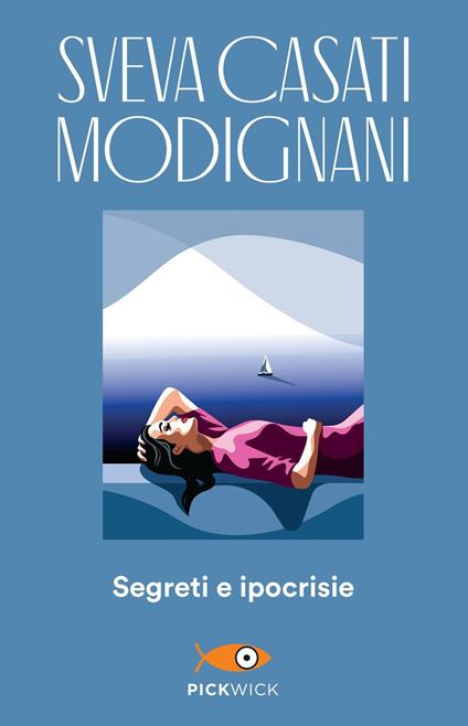 Segreti e ipocrisie - Sveva Casati Modignani - copertina