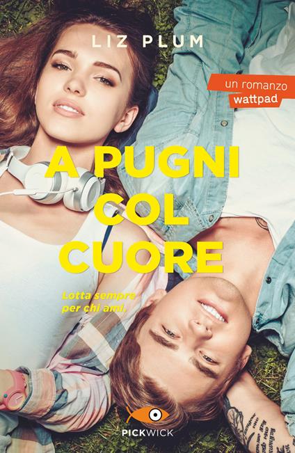 A pugni col cuore - Liz Plum - copertina