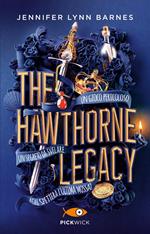 The Hawthorne Legacy. Ediz. italiana