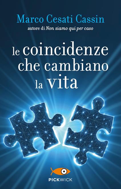 Le coincidenze che cambiano la vita - Marco Cesati Cassin - copertina