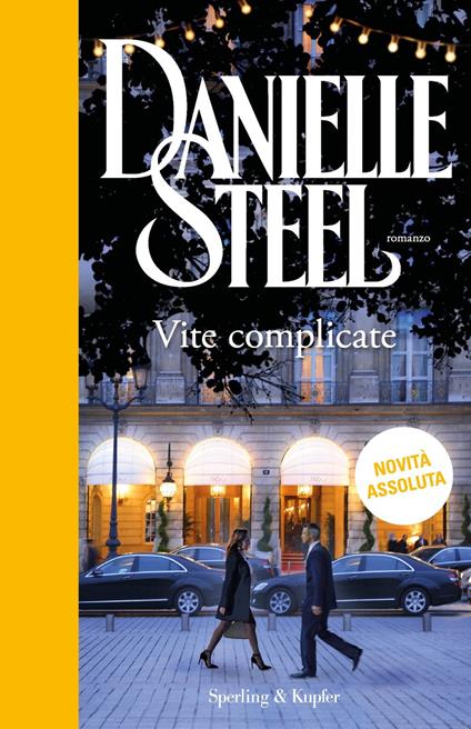 Vite complicate - Danielle Steel - copertina