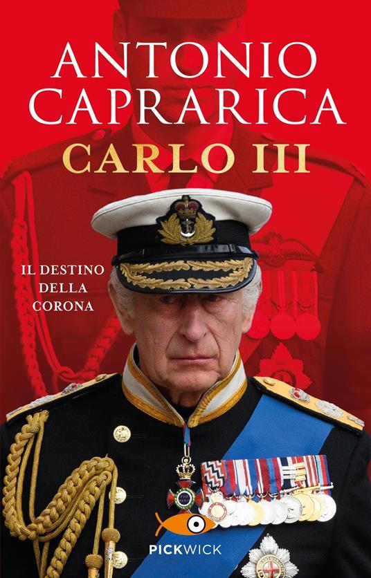 Carlo III. Il destino della corona - Antonio Caprarica - copertina