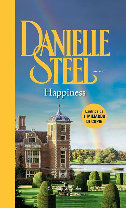 Happiness. Ediz. italiana - Danielle Steel - copertina
