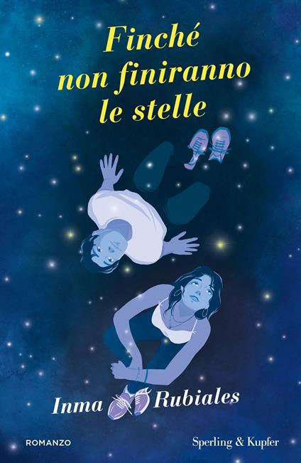 Finché non finiranno le stelle - Inma Rubiales - copertina