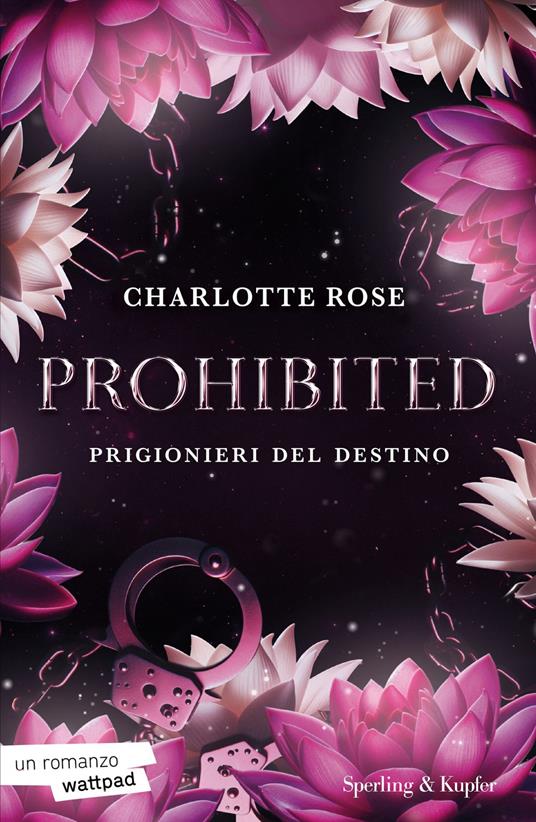 Prohibited. Prigionieri del destino - Charlotte Rose - copertina