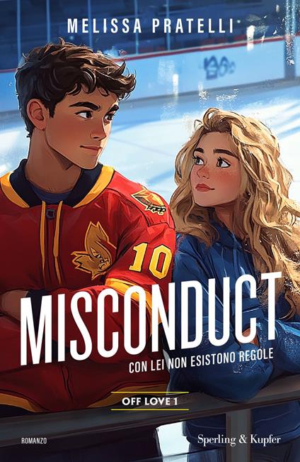 Misconduct. Off love. Vol. 1 - Melissa Pratelli - copertina