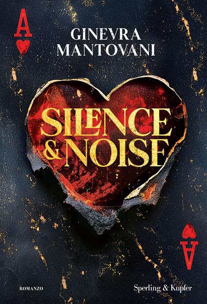 Silence & noise. Ediz. italiana - Ginevra Mantovani - copertina