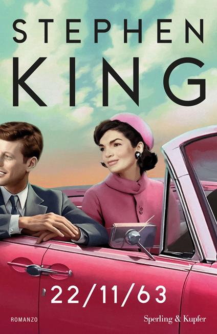 22/11/'63. Ediz. italiana - Stephen King - copertina