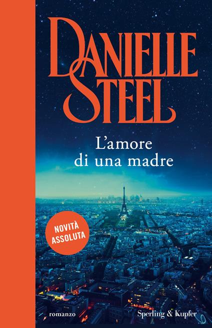L'amore di una madre - Danielle Steel - copertina