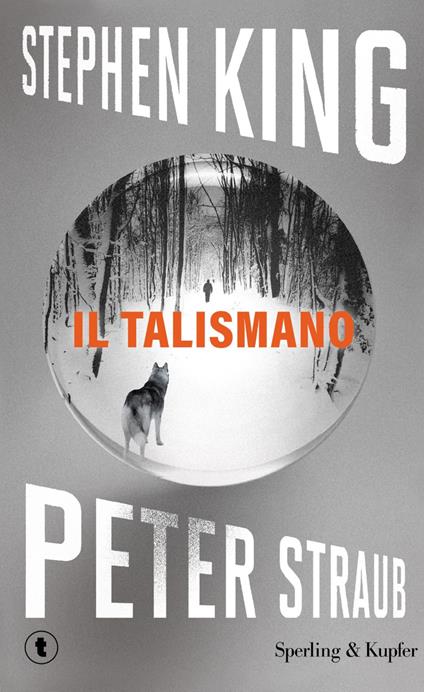 Il talismano - Stephen King,Peter Straub - copertina