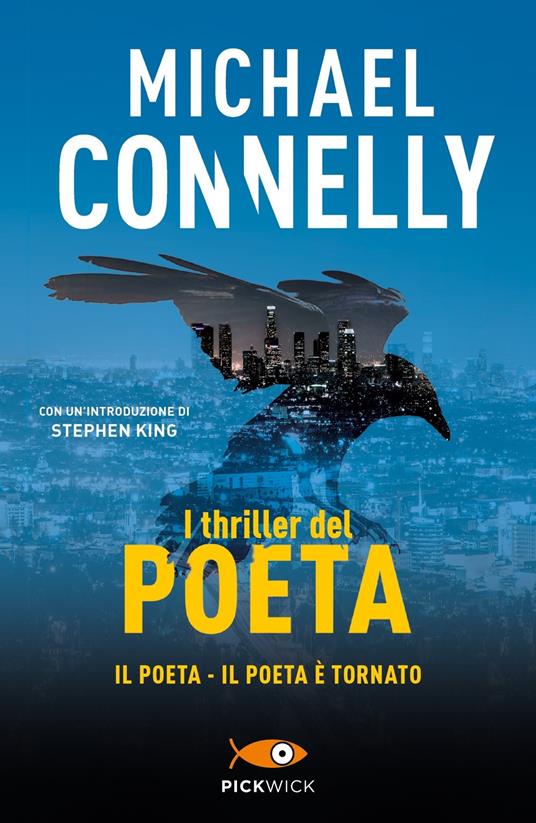 I thriller del poeta: Il poeta-Il poeta è tornato - Michael Connelly - copertina