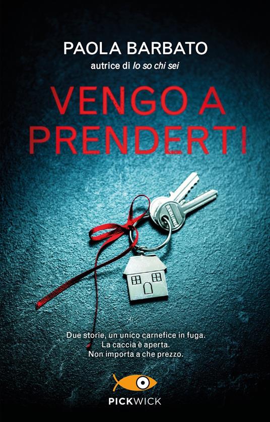 Vengo a prenderti - Paola Barbato - copertina