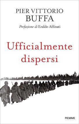 Ufficialmente dispersi - Pier Vittorio Buffa - copertina