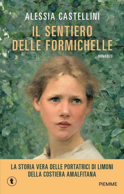 Il sentiero delle formichelle - Alessia Castellini - copertina