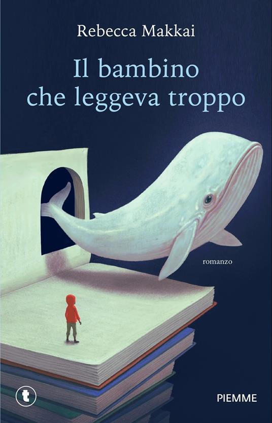 Il bambino che leggeva troppo - Rebecca Makkai - copertina