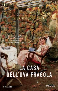La casa dell'uva fragola - Pier Vittorio Buffa - copertina