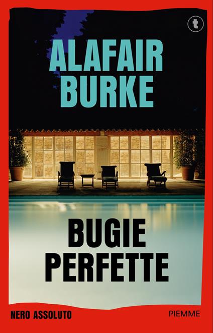 Bugie perfette - Alafair Burke - copertina