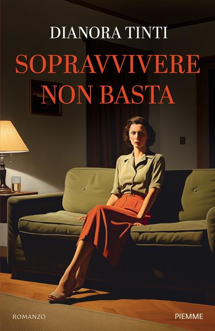 Sopravvivere non basta - Dianora Tinti - copertina