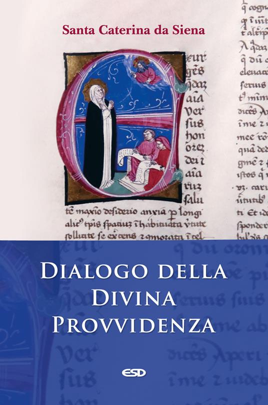 Dialogo della divina provvidenza - santa Caterina da Siena - copertina