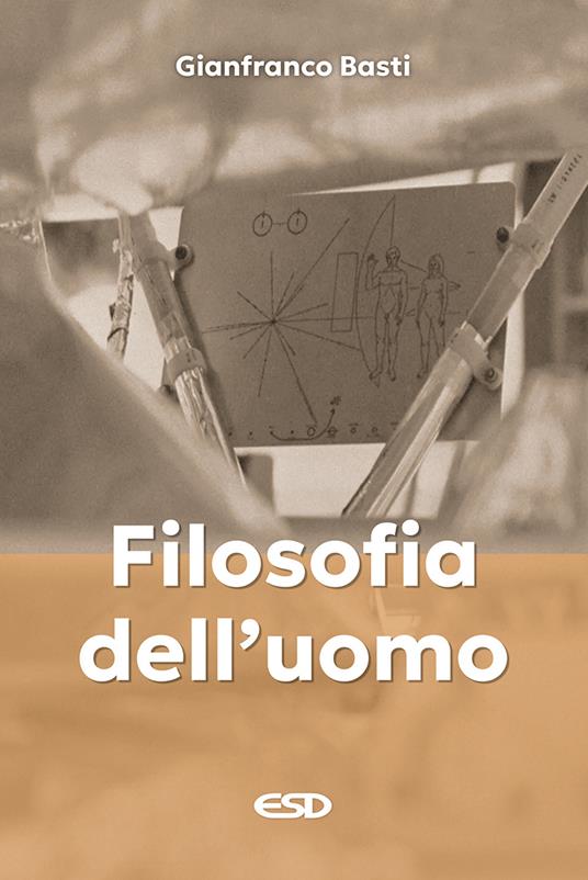 Filosofia dell'uomo - Gianfranco Basti - copertina