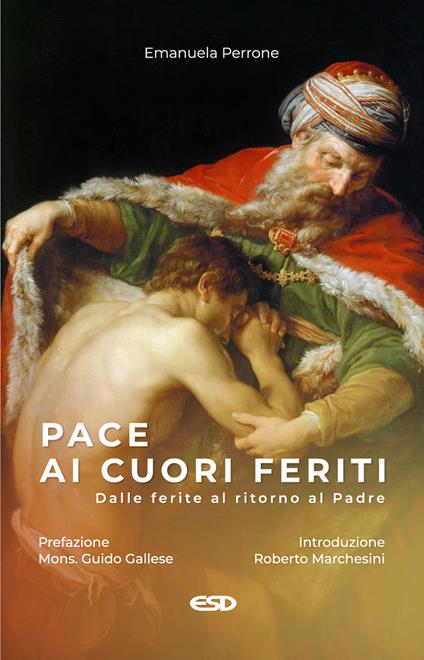 Pace ai cuori feriti - Emanuela Perrone - copertina