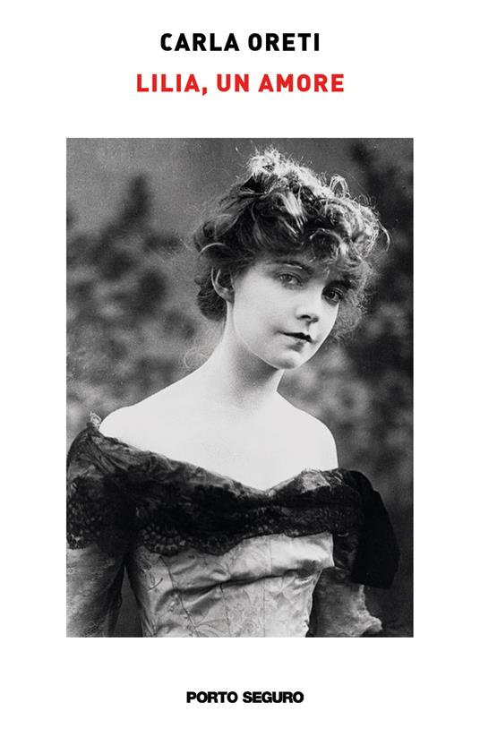 Lilia, un amore - Carla Oreti - copertina