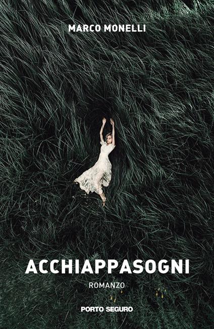 Acchiappasogni - Marco Monelli - copertina