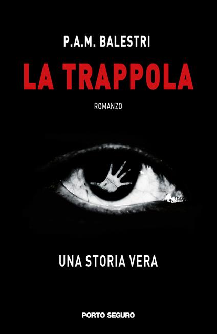 La trappola - P.A.M. Balestri - copertina