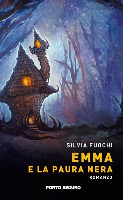 Emma e la paura nera - Silvia Fuochi - copertina