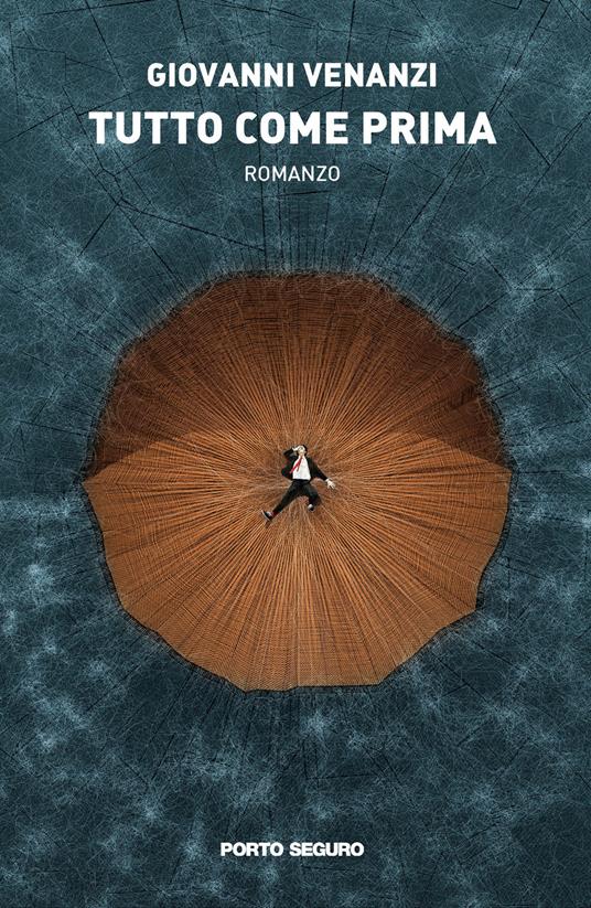 Tutto come prima - Giovanni Venanzi - copertina