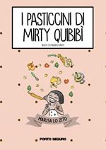 I pasticcini di Mirty Quibibì
